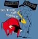 PARKER, CHARLIE-SOUTH OF THE BORDER -COLOURED...