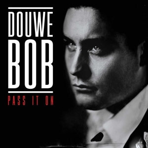 DOUWE BOB-PASS IT ON