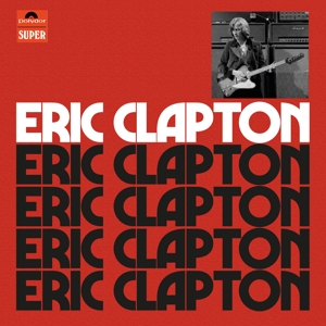 CLAPTON, ERIC-ERIC CLAPTON