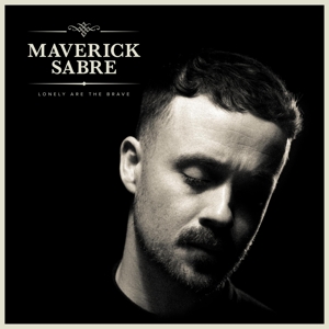 SABRE, MAVERICK-LONELY ARE THE BRAVE (MAV'S VERSION)