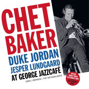 BAKER, CHET-AT GEORGE JAZZCAFE, ARNHEM, 1983, THE NETHERLANDS