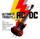 AC/DC-ULTIMATE TRIBUTE TO AC/DC