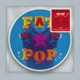 WELLER, PAUL-FAT POP -PICTURE DISC-