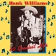 HANK WILLIAMS-40 GREATEST HITS
