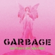 GARBAGE-NO GODS NO MASTERS