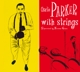 PARKER, CHARLIE-CHARLIE PARKER WITH STRINGS
