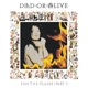 DEAD OR ALIVE-FAN THE FLAME PART 1 -COLOURED-