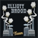 ELLIOTT BROOD-TOWN