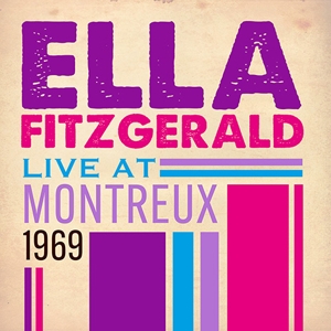 FITZGERALD, ELLA-LIVE AT MONTREUX 1969