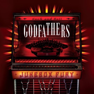 GODFATHERS-JUKEBOX FURY