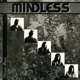 MINDLESS SINNER-MISSIN' PIECES -REISSUE-