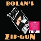 T. REX-BOLAN'S ZIP GUN -COLOURED-