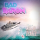 BAD BARON-ACE OF HEARTS