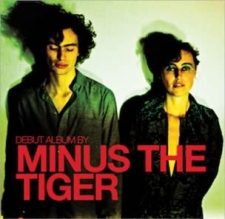 MINUS THE TIGER-MINUS THE TIGER