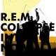 R.E.M.-COLLAPSE INTO NOW