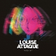 LOUISE ATTAQUE-BEST OF