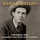 HANK WILLIAMS-I'M GONNA SING: THE MOTHER'S BEST GOSPEL RADIO RE