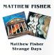 FISHER, MATTHEW-MATTHEW FISHER/STRANGE DA