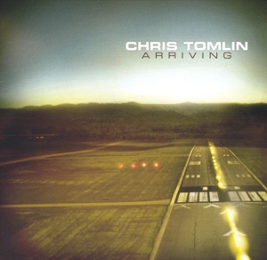 TOMLIN, CHRIS-ARRIVING