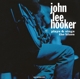 HOOKER, JOHN LEE-PLAYS & SINGS THE BLUES -COL...