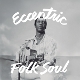 VARIOUS-ECCENTRIC SOUL: FOLK SOUL