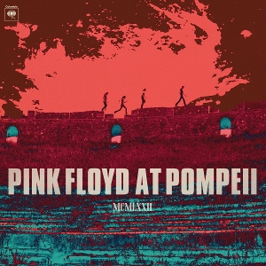PINK FLOYD-PINK FLOYD AT POMPEII - MCMLXXII
