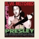 PRESLEY, ELVIS-ELVIS RESTORED