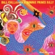 CALLAHAN, BILL & BONNIE 'PRINCE' BILLY-BLIND ...