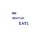 BAILEY'S NERVOUS KATS-NERVOUS KATS