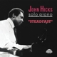 HICKS, JOHN-STEADFAST