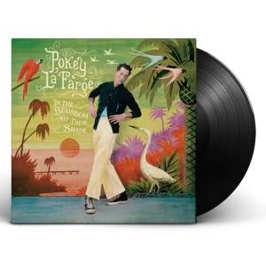 POKEY LAFARGE-IN THE BLOSSOM OF THEIR SHADE