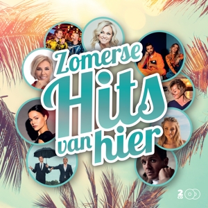 VARIOUS-ZOMERSE HITS VAN HIER