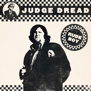 JUDGE DREAD-RUDE BOY