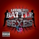 LUDACRIS-BATTLE OF THE SEXES