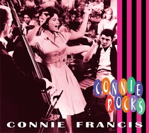 FRANCIS, CONNIE-CONNIE ROCKS