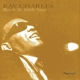 CHARLES, RAY-BLUES IS MY MIDDLE NAME