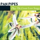 PANPIPES-GREAT LOVE SONGS