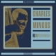 MINGUS, CHARLES-REINCARNATIONS