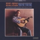 OWENS, BUCK-YOU'RE FOR ME