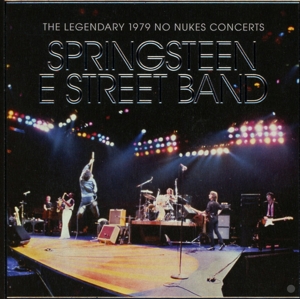 SPRINGSTEEN, BRUCE & THE E STREET BAND-THE LEGENDARY 1979 NO NU