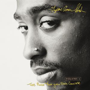 2PAC-THE ROSE THAT GREW FROM CONCRETE
