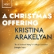 CHOIR OF KING'S COLLEGE LONDON-KRISTINA ARAKE...