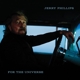 PHILLIPS, JERRY-FOR THE UNIVERSE
