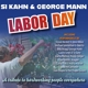KAHN, SI & GEORGE MANN-LABOR DAY: A TRIBUTE T...