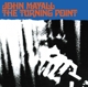 MAYALL, JOHN-TURNING POINT