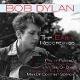 DYLAN, BOB-THE EARLY RECORDINGS