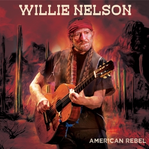 NELSON, WILLIE-AMERICAN REBEL