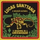 SANTTANA, LUCAS-3 SESSIONS IN A GREENHOUSE / RED VINYL -COLOURE