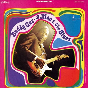 GUY, BUDDY-A MAN AND THE BLUES