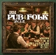 VARIOUS-IRISH PUB & FOLK FAVORITES